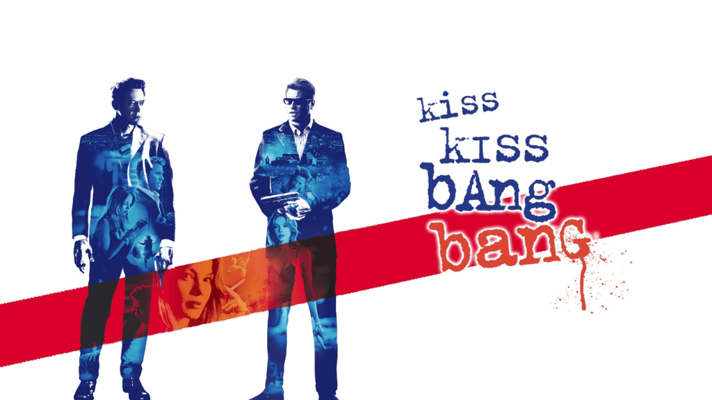 Kiss kiss bang bang